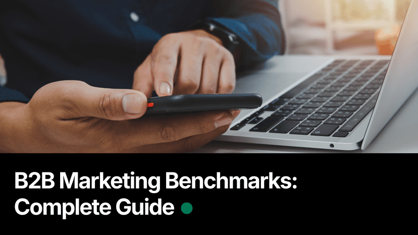 B2B Marketing Benchmarks: Complete Guide